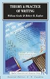 Kaplan, Robert B.: Theory and Practice of Writing: An Applied Linguistic Perspective Kaplan, Robert B.: Theory and Practice of Writing: An Applied Linguistic Perspective