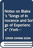 Hyland, Dominic: Songs of Innocence, and Songs of Experience: Notes Hyland, Dominic: Songs of Innocence, and Songs of Experience: Notes