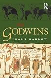Barlow, Frank: The Godwins: The Rise and Fall of a Noble Dynasty