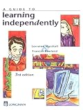 Rowland, Frances: A Guide to Learning Independently