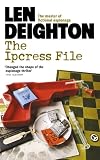 Deighton, Len: The Ipcress File: Library Edition Deighton, Len: The Ipcress File: Library Edition