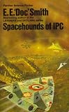 Smith, E. E.: Spacehounds of Ipc Smith, E. E.: Spacehounds of Ipc