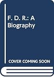 Morgan, Ted: Fdr