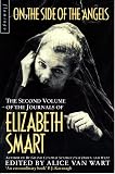 Smart, Elizabeth: On the Side of the Angels Smart, Elizabeth: On the Side of the Angels