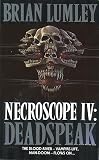 Lumley, Brian: Necroscope IV Lumley, Brian: Necroscope IV