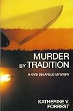 Forrest, Katherine V.: Murder by Tradition