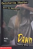 Martin, Ann M.: Dawn : Diary Two Martin, Ann M.: Dawn : Diary Two
