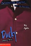 Martin, Ann M.: Ducky, Diary Two Martin, Ann M.: Ducky, Diary Two