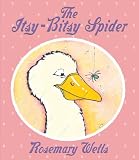 Wells, Rosemary: The Itsy Bitsy Spider