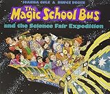 Cole, Joanna: The Magic School Bus: Inside the Human Body