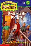 Dadey, Debbie: Howling at the Hauntlys' Dadey, Debbie: Howling at the Hauntlys'