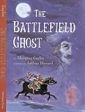 Cuyler, Margery: The Battlefield Ghost Cuyler, Margery: The Battlefield Ghost