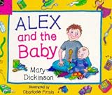 Dickinson, Mary: Alex and the Baby