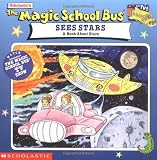 Ruiz, Art: The Magic School Bus Sees Stars Ruiz, Art: The Magic School Bus Sees Stars