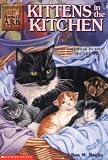 Daniels, Lucy: Kittens in the Kitchen