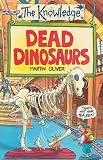 Oliver, Martin: Dead Dinosaurs