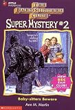 Martin, Ann M.: Baby-Sitters Beware