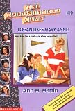 Martin, Ann M.: Logan Likes Mary Anne!