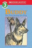 Moore, Eva: Buddy, the First Seeing Eye Dog Moore, Eva: Buddy, the First Seeing Eye Dog