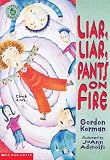 Korman, Gordon: Liar, Liar, Pants on Fire