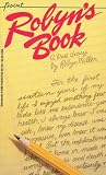 Miller, Robyn: Robyn's Book Miller, Robyn: Robyn's Book