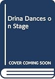 Estoril, Jean: Drina Dances on Stage