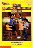 Martin, Ann M.: Jessi's Baby-Sitter Martin, Ann M.: Jessi's Baby-Sitter