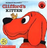 Bridwell, Norman: Clifford's Kitten Bridwell, Norman: Clifford's Kitten