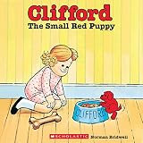Bridwell, Norman: Clifford the Small Red Puppy Bridwell, Norman: Clifford the Small Red Puppy