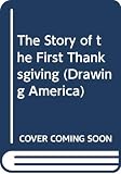 Bolognese, Don: Story of the First Thanksgiving Bolognese, Don: Story of the First Thanksgiving