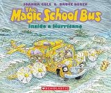 Degen, Bruce: The Magic School Bus Inside a Hurricane