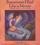 Modesitt, Jeanne: Sometimes I Feel Like a Mouse