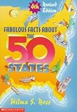 Ross, Wilma: Fabulous Facts About the 50 States