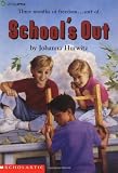 Hurwitz, Johanna: School's Out Hurwitz, Johanna: School's Out