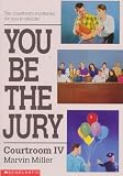 Miller, Marvin: You Be the Jury Miller, Marvin: You Be the Jury