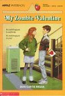 Regan, Dian Curtis: My Zombie Valentine Regan, Dian Curtis: My Zombie Valentine