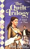 Rinaldi, Ann: A Stitch in Time: A Quilt Trilogy Rinaldi, Ann: A Stitch in Time: A Quilt Trilogy