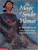 Duncan, Lois: Magic of Spider Woman Duncan, Lois: Magic of Spider Woman