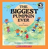 Kroll, Steven: The Biggest Pumpkin Ever Kroll, Steven: The Biggest Pumpkin Ever