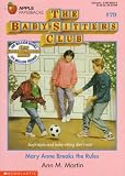 Martin, Ann M.: Mary Anne Breaks the Rules