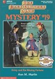 Martin, Ann M.: Kristy and the Missing Fortune