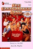 Martin, Ann M.: Stacey vs. the BSC