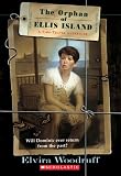 Woodruff, Elvira: The Orphan of Ellis Island