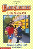 Martin, Ann M.: Karen's School Bus