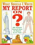 Senn, J. A.: What Should I Write My Report On? Senn, J. A.: What Should I Write My Report On?