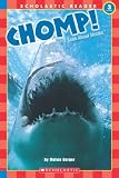 Berger, Melvin: Chomp! Berger, Melvin: Chomp!
