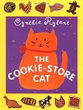 Rylant, Cynthia: The Cookie-Store Cat Rylant, Cynthia: The Cookie-Store Cat