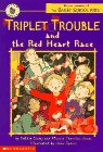 Dadey, Debbie: Triplet Trouble and the Red Heart Race Dadey, Debbie: Triplet Trouble and the Red Heart Race
