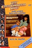 Martin, Ann M.: Mary Anne's Bad-Luck Mystery