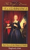 Lasky, Kathryn: Elizabeth I, Red Rose of the House of Tudor Lasky, Kathryn: Elizabeth I, Red Rose of the House of Tudor